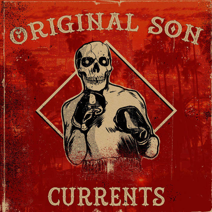 Drinkscussing: Original Son – Currents